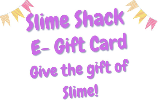 Slime Shack Gift Card